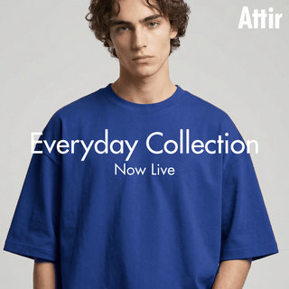 EVERYDAY - Attir