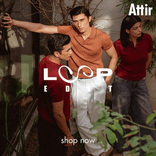 Loop Edit - Attir